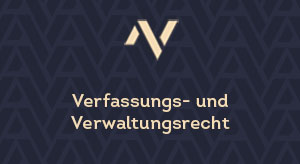 Verfassungs- und Verwaltungsrecht